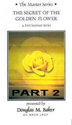 The Secret of the Golden Flower - Part 2