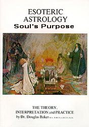 Esoteric Astrology & the Soul's Purpose