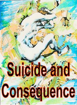 Suicide and Consequence - Click Image to Close