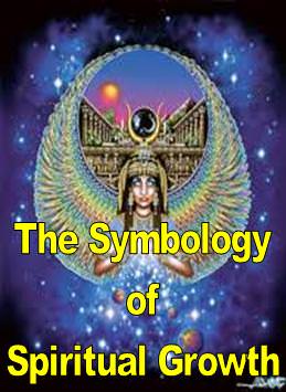 The Symbology of Spiritual Growth - Click Image to Close