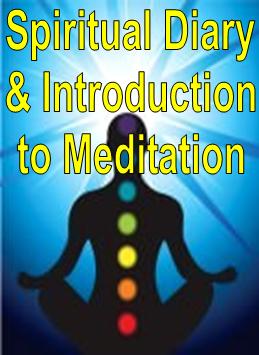 The Spiritual Diary & Introduction to Meditation - Click Image to Close