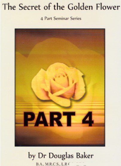The Secret of the Golden Flower - Part 4